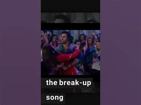 youtube the breakup song|More.